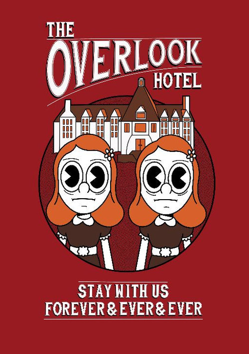 A stylized art print on a red background features twin girls with large eyes, standing side by side in front of a white and brown hotel building. Text reads "The Overlook Hotel" at the top and "Stay with us forever & ever & ever" at the bottom. Part of the Featured Artists Collection by fap, Overlook Hotel by John Roderick Paine.