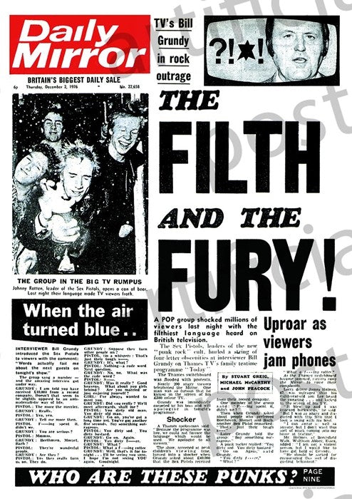 Front page of the Daily Mirror from December 2, 1976, with the headline "THE FILTH AND THE FURY!" features a photo of Bill Grundy and images of a punk rock group involved in a TV scandal. This piece is perfect for any music collection and comes printed on premium 150gsm gloss paper, resembling a rock poster. The product is called Sex Pistols The Filth and The Fury by MUS 283.