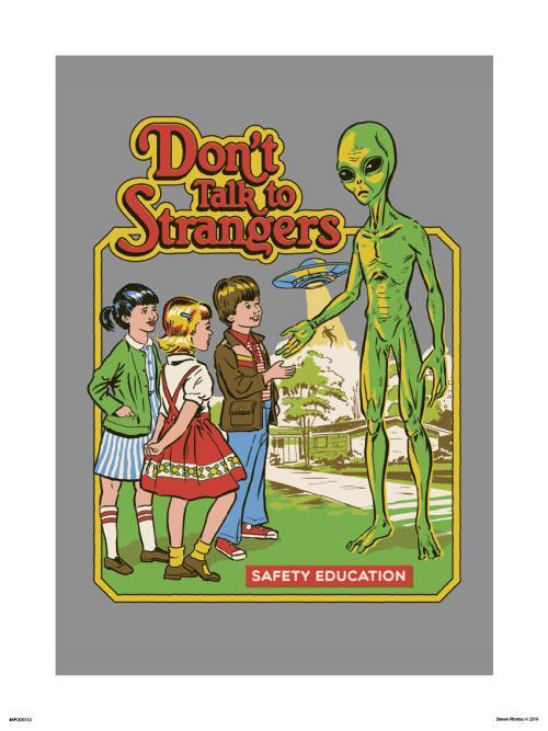 Dont Talk to Strangers by Steven Rhodes Small - Featured Artists