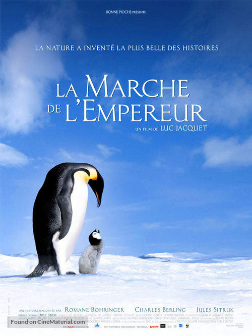 The movie poster for "The March of the Penguins (French)" features an emperor penguin standing beside a baby penguin in a snowy landscape. Printed on premium 150gsm gloss paper by IMP 055, the title and credits are in French, with a blue sky background. The tagline translates to "Nature has invented the most beautiful stories.