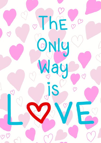 The image features the phrase 'The Only Way is Love' written in blue and red letters against a background filled with various shades of pink and red hearts, perfectly suited for mini prints from the "Typography A5 - Only Love" series by Blue Dog Posters.