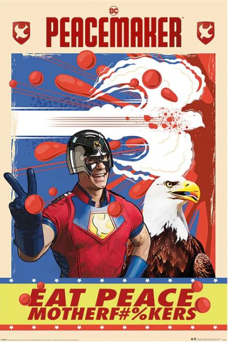 The "Peacemaker & Eagly - Eat Peace" poster from the MTV 242 Movies & TV Collection showcases a superhero in a red and blue costume with a helmet, making a peace sign, accompanied by an eagle. The text at the top reads "PEACEMAKER" and at the bottom, "EAT PEACE MOTHERF#%KERS." This vibrant design is printed on Premium 150gsm gloss paper adorned with stars.