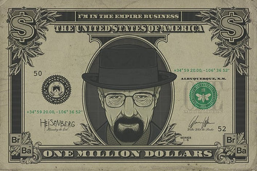 Illustration of a fictional dollar bill featuring a portrait of a man wearing a black hat and glasses, with "I'm in the empire business" on top. The text reads "ONE MILLION DOLLARS" at the bottom and "Heisenberg" is signed on the left side. Perfect for adding to your Movies & TV Collection as a unique TV Show Poster. Mock-up design. Breaking Bad - Heisenberg Note by MTV.