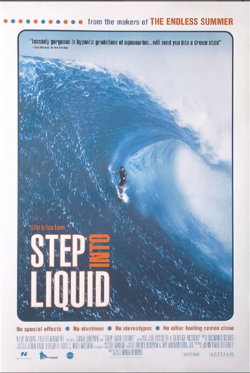 IMP 080 presents the extra-large import poster for "Step Into Liquid," a mesmerizing surfing documentary. This stunning movie poster showcases a surfer riding a massive wave, complete with dramatic white spray. The title is prominently displayed in bold letters, and the tagline reads, "Insanely gorgeous in hypnotic gradations of aquamarine... will send you into a dream state." Printed on premium 150gsm gloss paper for an enhanced visual experience.