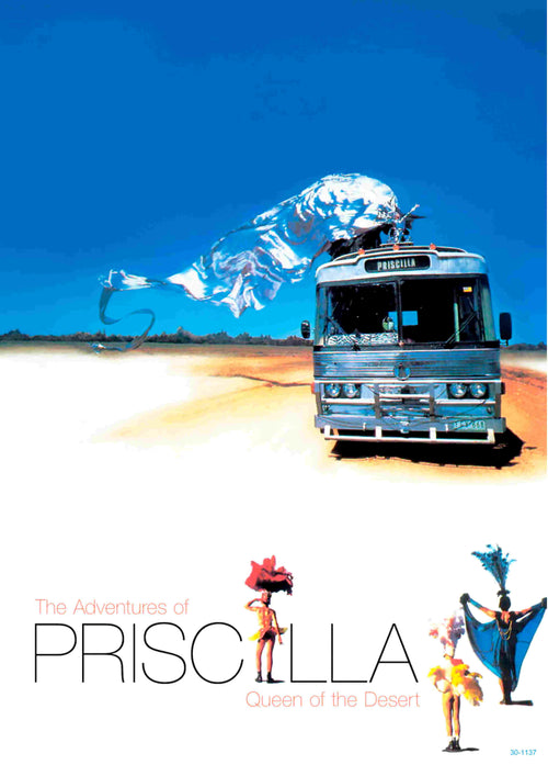 A silver bus labeled "Priscilla" crosses a desert under blue skies and flowing fabric as three costumed performers stand beside the film title “Priscilla Queen of the Desert” by A3.