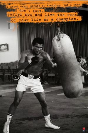 The Muhammad Ali - Punchbag poster by SPO 053 shows a black-and-white image of Ali training with a punching bag and features the quote: "I hated every minute of training, but I said, 'Don’t quit. Suffer now and live as a champion.'.