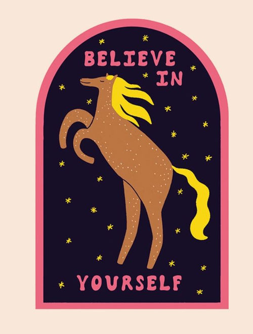 Believe in Yourself Vinyl Sticker
