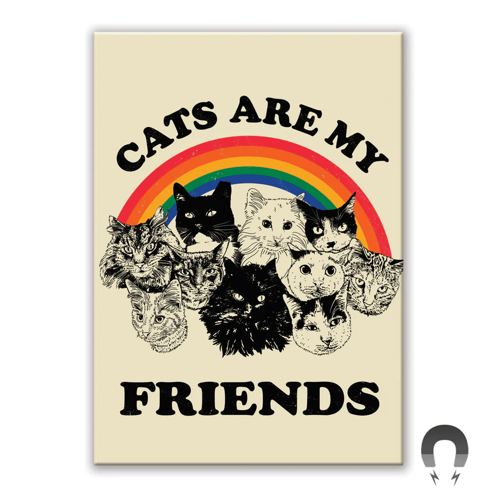 The Cats Are My Friends Rectangle Magnet by Blue Dog Posters features nine cat faces under a rainbow with "Cats Are My Friends" in bold black letters above and below, set against a light background.