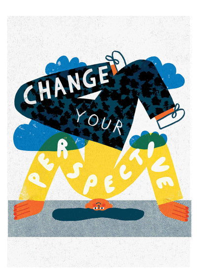 Change Your Perspective by Dani Stacey" from Blue Dog Posters features a colorful illustration of a headstand and inspiring text, surrounded by blue clouds—an uplifting art print for any space.