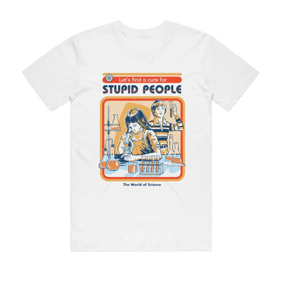 The Blue Dog Posters Cure For Stupid People T-Shirt White SML features a retro-style illustration of two kids doing science experiments with the text "Let's find a cure for STUPID PEOPLE"—an ideal sarcastic gift for science lovers.
