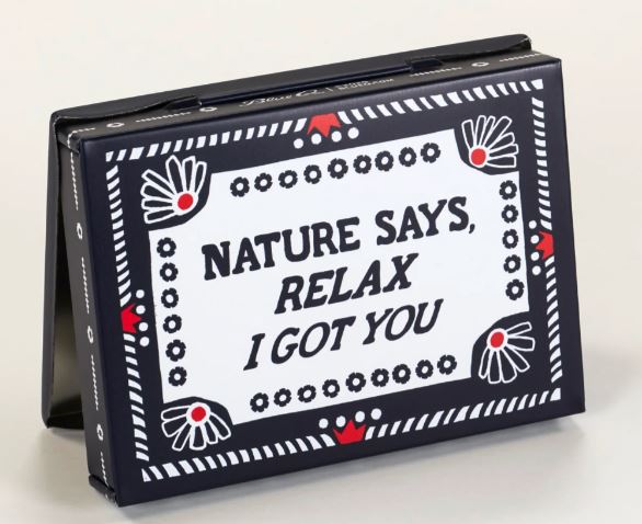 The Weed Box Small Tin by Blue Dog Posters features a black and white flower design with red accents and the message "NATURE SAYS, RELAX I GOT YOU." A stylish way to keep your pre-rolls organized.