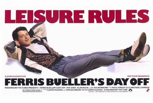 MTV's "Ferris Bueller's Day Off" poster shows a relaxed man in jacket and jeans smiling under the bold heading "Leisure Rules." It's a premium cult movie print on 150gsm gloss paper featuring filmmaker and cast names, including the lead actor.