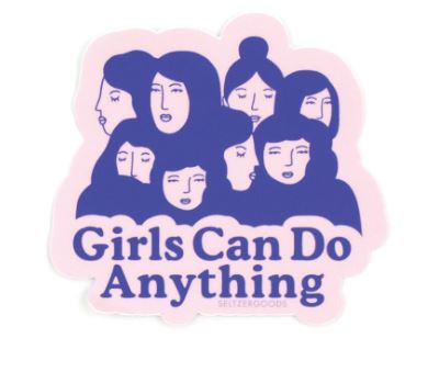 The Girls Can Vinyl Single Sticker by Blue Dog Posters features illustrated navy blue faces of diverse women on a light pink background with "Girls Can Do Anything"—a water-resistant sticker perfect for laptops or adding style anywhere.