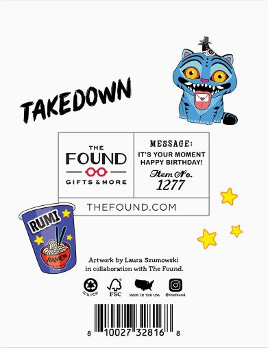 The "You're Golden Greeting Card" by Blue Dog Posters features a cartoon blue cat with a camera hat, yellow stars, and birthday wishes. “TAKEDOWN” and “THE FOUND” appear above logos at the bottom. Printed on recycled paper.