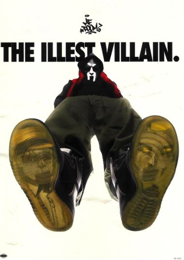 A low-angle shot of a masked figure in a hoodie with bold "THE ILLEST VILLAIN" text above. The MF Doom - The Illest Villain A3 poster by Blue Dog Posters, printed on satin paper, is perfect for any music poster collection. White minimalist background.