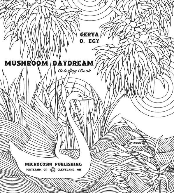 Line art coloring book cover with a swan among reeds, leafy plants, circular motifs, and intricate fungi. Text: "Mushroom Daydream Coloring Book" by Blue Dog Posters.