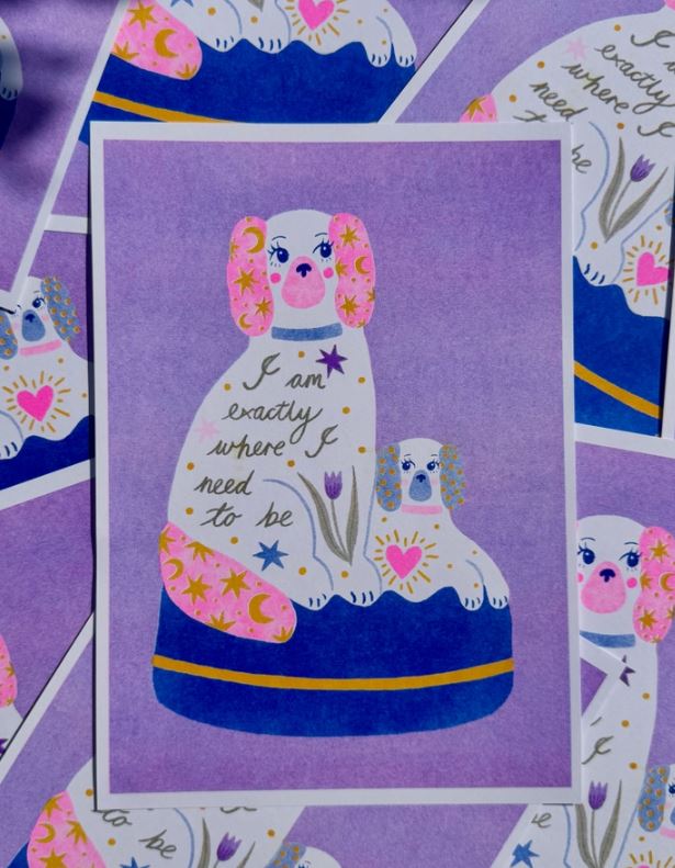 Exactly Where I Need to Be A4 Risograph - Amy Hastings