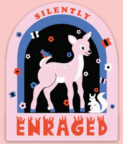 Silently Enraged Sticker
