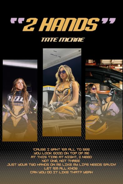 The "Tate McRae - 2 Hands" Pop Poster by MUS 071 features Tate in a racing outfit by a yellow car, with three poses and song lyrics in white and pink on black—a perfect addition to any music collection.