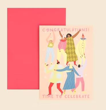 The Time To Celebrate Greeting Card by Blue Dog Posters features vibrant illustrations of people celebrating, reads "Congratulations! Time to celebrate," and includes a bright pink envelope—ideal for graduations or any celebration.