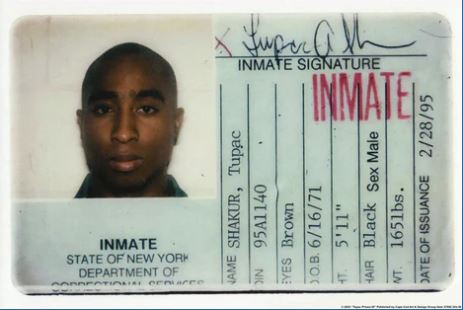 The Tupac - Prison ID by MUS 184 features a photo labeled "INMATE" on premium gloss paper, listing name, sex, birth date, height, weight, race, and issue date. A signature is at the top.