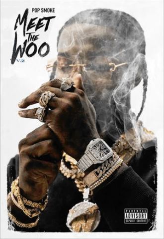 The MUS 374 Pop Smoke - Meet the Woo poster shows a man with gold chains, watches, and rings in smoke. "Pop Smoke Meet the Woo" appears in the top left, creating a gritty, urban vibe for any music collection.