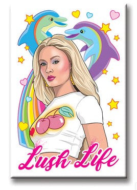 Zara Lush Life Magnet
