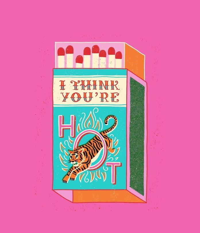 An illustration of a vibrant matchbox from the Blue Dog Posters Homewares Collection on a pink background. The matchbox, reminiscent of our chic "I Think You Are Hot" Apron, showcases an image of a tiger leaping through a fiery ring. Text reads "I THINK YOU'RE HOT," with several red-tipped matchsticks visible sticking out of the top.