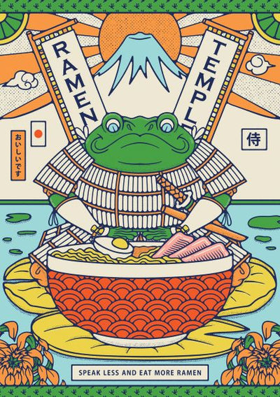 The Ramen Temple Frog A5 Print from the A5 brand showcases a green frog clad in samurai armor seated on a large bowl of ramen. The frog wields chopsticks while banners in the background proclaim "RAMEN TEMPLE." Surrounding it are Japanese elements such as cherry blossoms and Mount Fuji, with the phrase "SPEAK LESS AND EAT MORE RAMEN" displayed at the bottom.