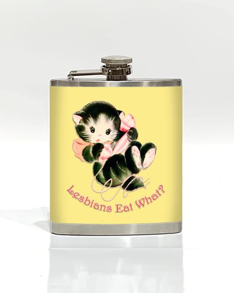 The "Lesbians Eat What? Hip Flask" by Blue Dog Posters is a stainless steel flask adorned with an illustration of a cute black and white kitten clinging to a pink fish. Below the charming image, the whimsical and colorful text reads, "Lesbians Eat What?" This unique gift is sure to be a conversation starter!