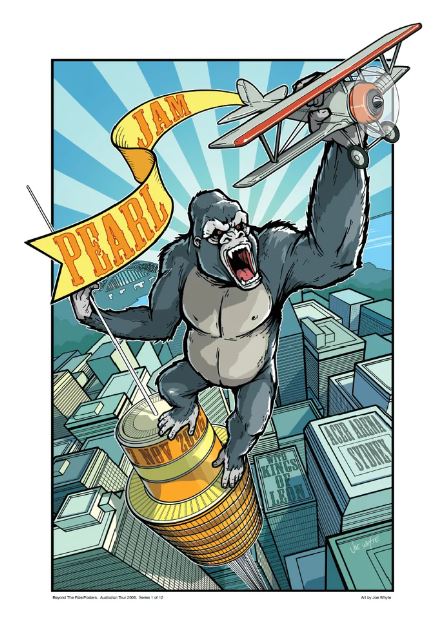 Illustrated image of a giant gorilla atop a tall skyscraper in a cityscape, gripping a classic red biplane in its left hand. The gorilla roars with its mouth open wide. A banner reading "PEARL JAM" wraps from the gorilla's right chest to the top left corner. Pearl Jam King Kong Acer Arena Sydney by Blue Dog Posters.