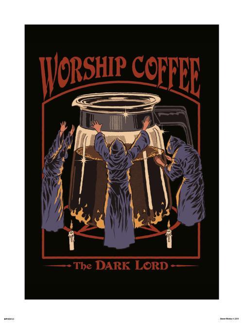 Worship Coffee by Steven Rhodes – Blue Dog Posters