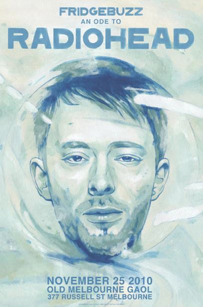 A promotional poster for Blue Dog Posters' tribute to Radiohead. The poster, featuring an illustrated portrait by Sam Octigan, reads: "RADIOHEAD MELBOURNE." Event details: November 25, 2010, Old Melbourne Gaol, 377 Russell St, Melbourne. Limited Edition Print available.